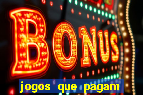 jogos que pagam dinheiro de verdade no pix